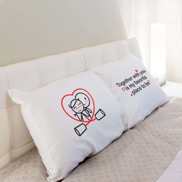 His and hers pillowcases reading Together With You Is My Favorite Place To Be, perfect anniversary keepsake gifts