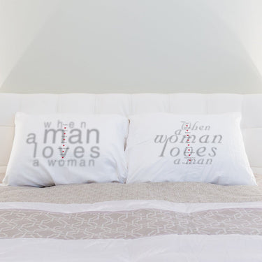His and hers pillowcases featuring the phrase When a Man Loves a Woman, perfect anniversary gifts for couples
