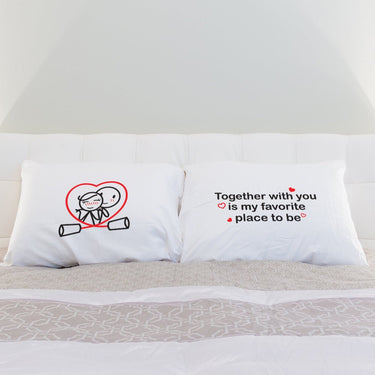 His and hers pillowcases featuring the phrase Together With You Is My Favorite Place To Be, perfect anniversary keepsake gifts